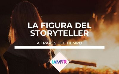 LA FIGURA DEL STORYTELLER A TRAVÉS DEL TIEMPO