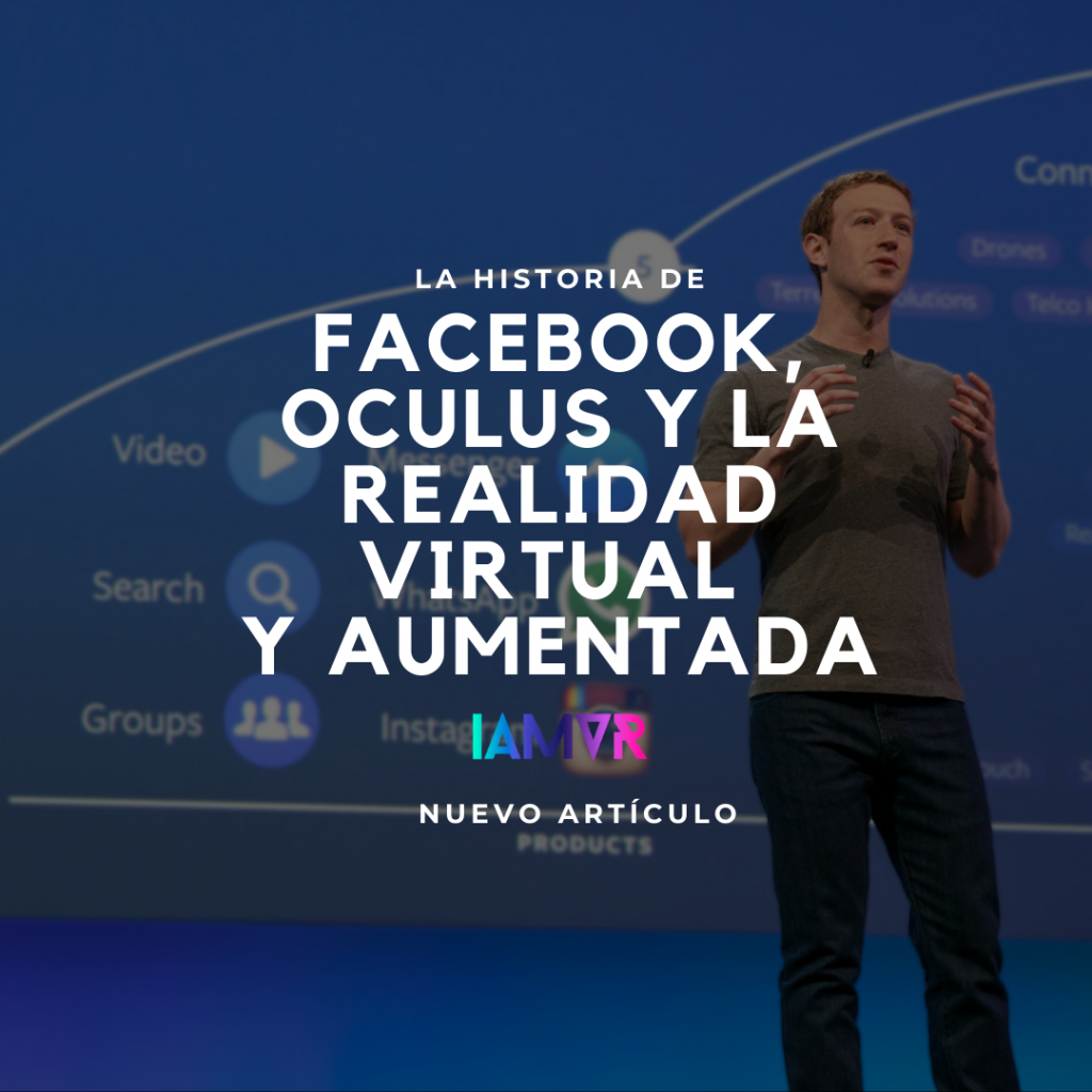 la historia realidad virtual facebook oculus meta vr