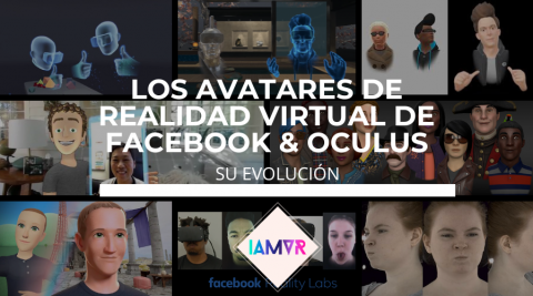 LOS AVATARES DE REALIDAD VIRTUAL DE FACEBOOK & OCULUS Y SU EVOLUCIÓN ...
